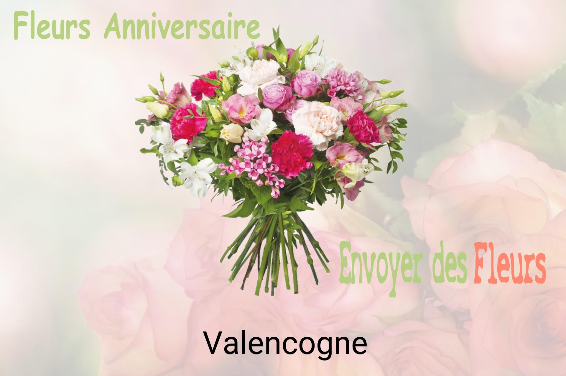 Bouquet de fleurs d’anniversaire livré à Valencogne